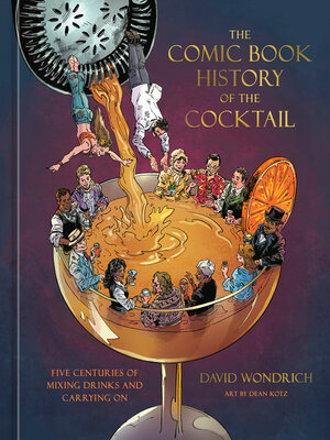 cover image of The Comic Book History of the Cocktail